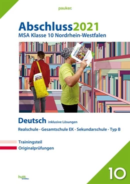 Abbildung von Abschluss 2021 - Mittlerer Schulabschluss Nordrhein-Westfalen Deutsch | 1. Auflage | 2020 | beck-shop.de