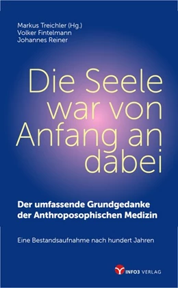 Abbildung von Treichler / Treicher | Die Seele war von Anfang an dabei | 1. Auflage | 2020 | beck-shop.de