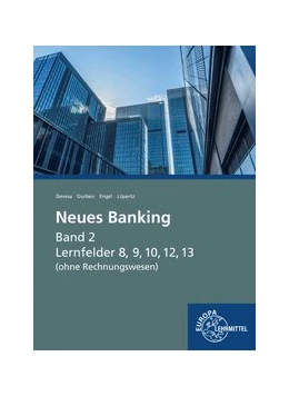Abbildung von Devesa / Durben | Neues Banking Band 2 (ohne Rechnungswesen) | 1. Auflage | 2020 | beck-shop.de