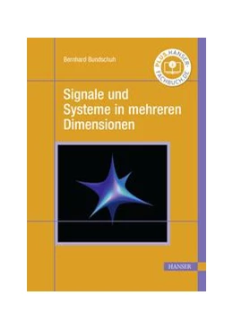 Abbildung von Bundschuh | Signale und Systeme in mehreren Dimensionen | 1. Auflage | 2020 | beck-shop.de