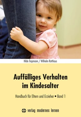 Abbildung von Trapmann / Rotthaus | Auffälliges Verhalten im Kindesalter | 14. Auflage | 2020 | beck-shop.de