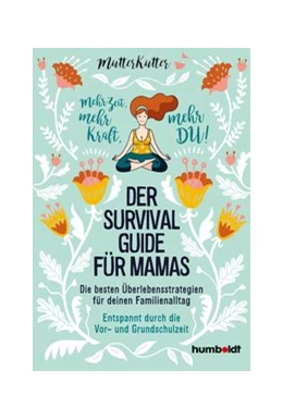 Abbildung von MutterKutter | Der Survival-Guide für Mamas | 1. Auflage | 2020 | beck-shop.de