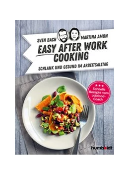 Abbildung von Bach / Amon | Easy After-Work-Cooking | 1. Auflage | 2020 | beck-shop.de