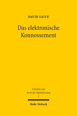 Abbildung von Saive | Das elektronische Konnossement | 1. Auflage | 2020 | 5 | beck-shop.de