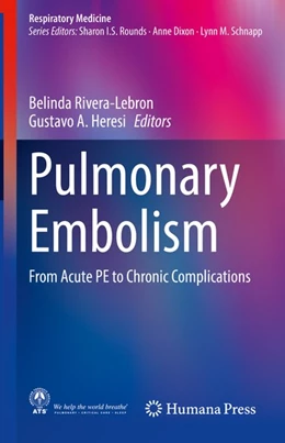 Abbildung von Rivera-Lebron / Heresi | Pulmonary Embolism | 1. Auflage | 2020 | beck-shop.de