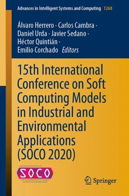 Abbildung von Herrero / Cambra | 15th International Conference on Soft Computing Models in Industrial and Environmental Applications (SOCO 2020) | 1. Auflage | 2020 | beck-shop.de