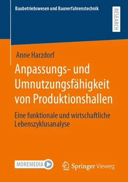 Abbildung von Harzdorf | Anpassungs- und Umnutzungsfähigkeit von Produktionshallen | 1. Auflage | 2020 | beck-shop.de