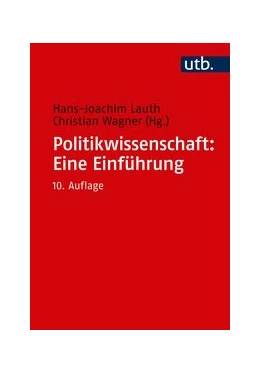 Abbildung von Lauth / Wagner | Politikwissenschaft: Eine Einführung | 10. Auflage | 2020 | beck-shop.de