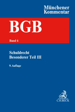 Abbildung von Münchener Kommentar zum Bürgerlichen Gesetzbuch: BGB, Band 6: Schuldrecht - Besonderer Teil III §§ 631-704 | 9. Auflage | 2023 | beck-shop.de