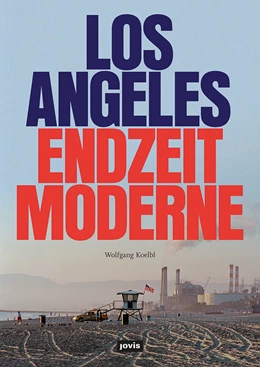 Abbildung von Kölbl | Los Angeles Endzeitmoderne | 1. Auflage | 2020 | beck-shop.de