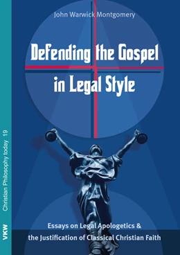 Abbildung von Montgomery | Defending the Gospel in Legal Style | 1. Auflage | 2017 | 19 | beck-shop.de