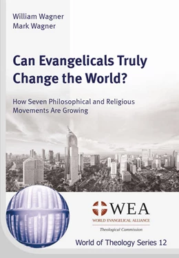 Abbildung von Wagner | Can Evangelicals Truly Change the World? | 1. Auflage | 2019 | 12 | beck-shop.de