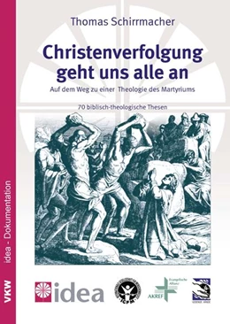 Abbildung von Schirrmacher | Christenverfolgung geht uns alle an | 3. Auflage | 2019 | 19 | beck-shop.de