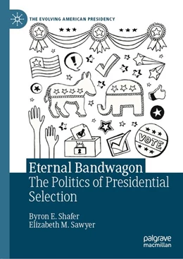 Abbildung von Shafer / Sawyer | Eternal Bandwagon | 1. Auflage | 2020 | beck-shop.de