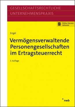 Abbildung von Engel | Vermögensverwaltende Personengesellschaften im Ertragsteuerrecht | 3. Auflage | 2023 | beck-shop.de