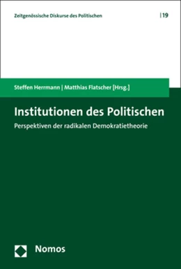 Abbildung von Herrmann / Flatscher (Hrsg.) | Institutionen des Politischen | 1. Auflage | 2020 | beck-shop.de