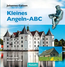 Abbildung von Callsen | Kleines Angeln-ABC | 1. Auflage | 2020 | beck-shop.de
