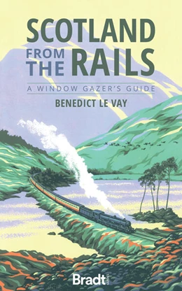 Abbildung von Le Vay | Scotland from the Rails | 1. Auflage | 2021 | beck-shop.de