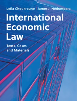 Abbildung von Choukroune / Nedumpara | International Economic Law  | 1. Auflage | 2021 | beck-shop.de