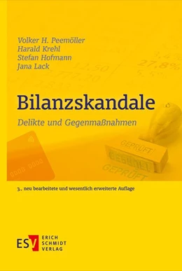 Abbildung von Peemöller / Krehl | Bilanzskandale | 3. Auflage | 2020 | beck-shop.de