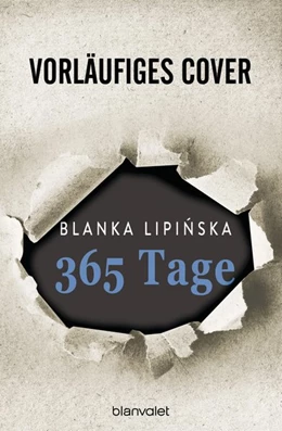 Abbildung von Lipinska | 365 Tage | 1. Auflage | 2020 | beck-shop.de