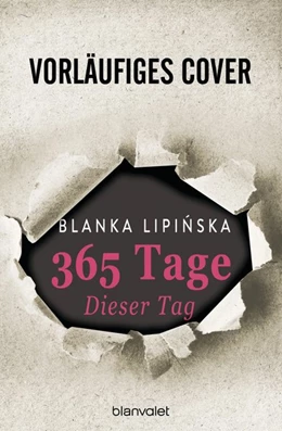 Abbildung von Lipinska | 365 Tage - Dieser Tag | 1. Auflage | 2021 | beck-shop.de