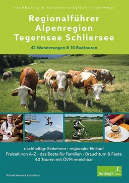 Abbildung von Reimer / Baur | Regionalführer Alpenregion Tegernsee Schliersee | 2. Auflage | 2020 | beck-shop.de