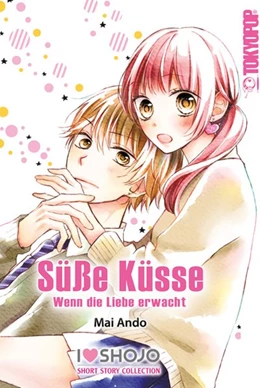 Abbildung von Ando | Süße Küsse - Wenn die Liebe erwacht | 1. Auflage | 2021 | beck-shop.de