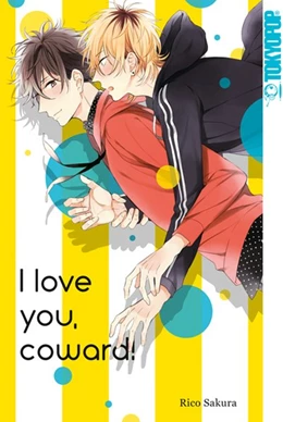 Abbildung von Sakura | I Love You, Coward | 1. Auflage | 2021 | beck-shop.de