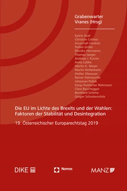 Abbildung von Grabenwarter / Vranes | Die EU im Lichte des Brexits und der Wahlen: Faktoren der Stabilität und Desintegration | 1. Auflage | 2020 | beck-shop.de