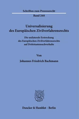 Abbildung von Bachmann | Universalisierung des Europäischen Zivilverfahrensrechts. | 1. Auflage | 2020 | beck-shop.de