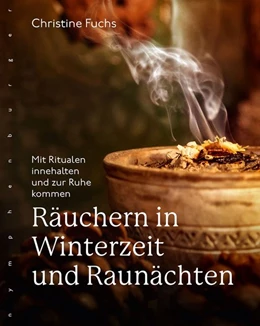 Abbildung von Fuchs | Räuchern in Winterzeit und Raunächten | 1. Auflage | 2020 | beck-shop.de