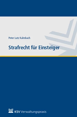 Abbildung von Kalmbach | Strafrecht für Einsteiger | 1. Auflage | 2020 | beck-shop.de