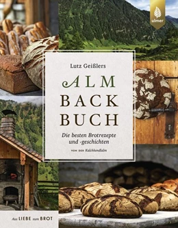Abbildung von Geißler | Lutz Geißlers Almbackbuch | 1. Auflage | 2020 | beck-shop.de