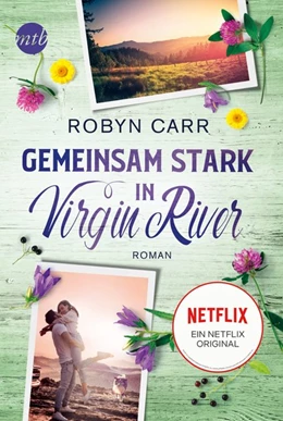 Abbildung von Carr | Gemeinsam stark in Virgin River | 1. Auflage | 2021 | beck-shop.de