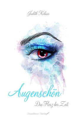 Abbildung von Kilnar | Augenschön 03. Das Herz der Zeit | 1. Auflage | 2020 | beck-shop.de