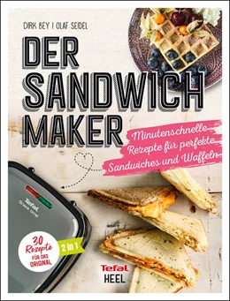 Abbildung von Bey / Seidel | Der Sandwichmaker | 1. Auflage | 2020 | beck-shop.de