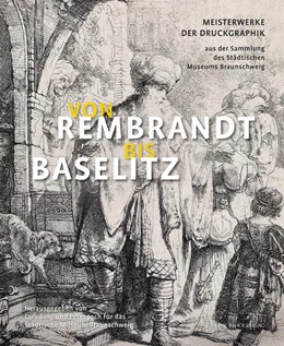 Abbildung von Berg / Joch | Von Rembrandt bis Baselitz | 1. Auflage | 2020 | beck-shop.de