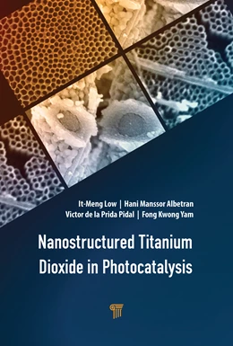 Abbildung von Low / Albetran | Nanostructured Titanium Dioxide in Photocatalysis | 1. Auflage | 2021 | beck-shop.de