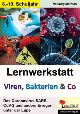 Abbildung von Mertens | Lernwerkstatt Viren, Bakterien und Co | 3. Auflage | 2020 | beck-shop.de