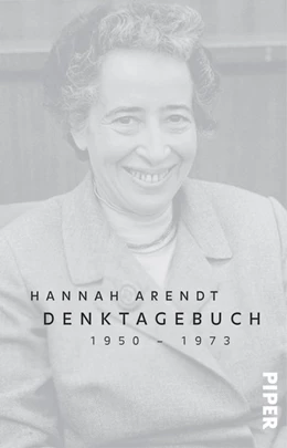 Abbildung von Arendt / Ludz | Denktagebuch | 1. Auflage | 2020 | beck-shop.de