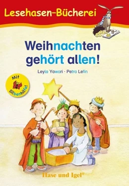 Abbildung von Yawari | Weihnachten gehört allen! / Silbenhilfe | 1. Auflage | 2020 | beck-shop.de