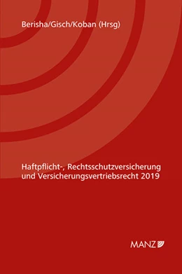 Abbildung von Berisha / Gisch | Haftpflicht-, Rechtsschutzversicherung 5. Kremser Versicherungsforum 2019 | 1. Auflage | 2020 | beck-shop.de