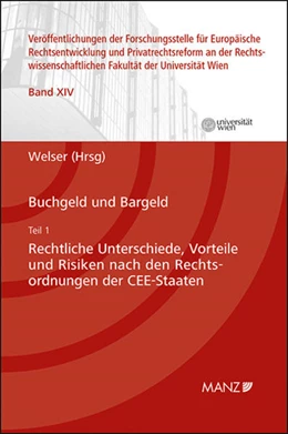 Abbildung von Welser | Buchgeld und Bargeld - Teil 1: Rechtliche Unterschiede und Risiken nach den Rechtsordnungen der CEE-Staaten | 1. Auflage | 2020 | 14 | beck-shop.de