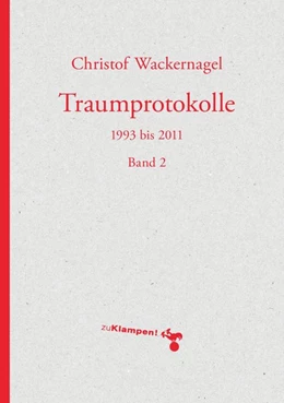 Abbildung von Wackernagel | Traumprotokolle | 1. Auflage | 2020 | beck-shop.de