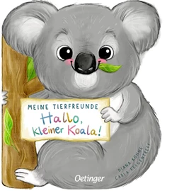 Abbildung von Felgentreff | Meine Tierfreunde. Hallo, kleiner Koala! | 1. Auflage | 2021 | beck-shop.de