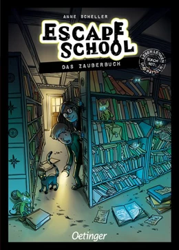 Abbildung von Scheller | Escape School 1. Das Zauberbuch | 1. Auflage | 2021 | beck-shop.de