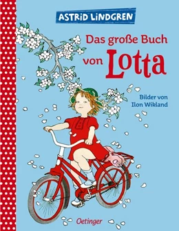 Abbildung von Lindgren | Das große Buch von Lotta | 1. Auflage | 2021 | beck-shop.de