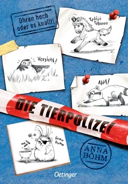 Abbildung von Böhm | Die Tierpolizei 2. Ohren hoch oder es knallt! | 1. Auflage | 2021 | beck-shop.de