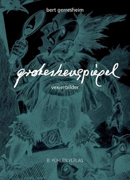 Abbildung von Gerresheim / Roemer | Groteskenspiegel | 1. Auflage | 2020 | beck-shop.de